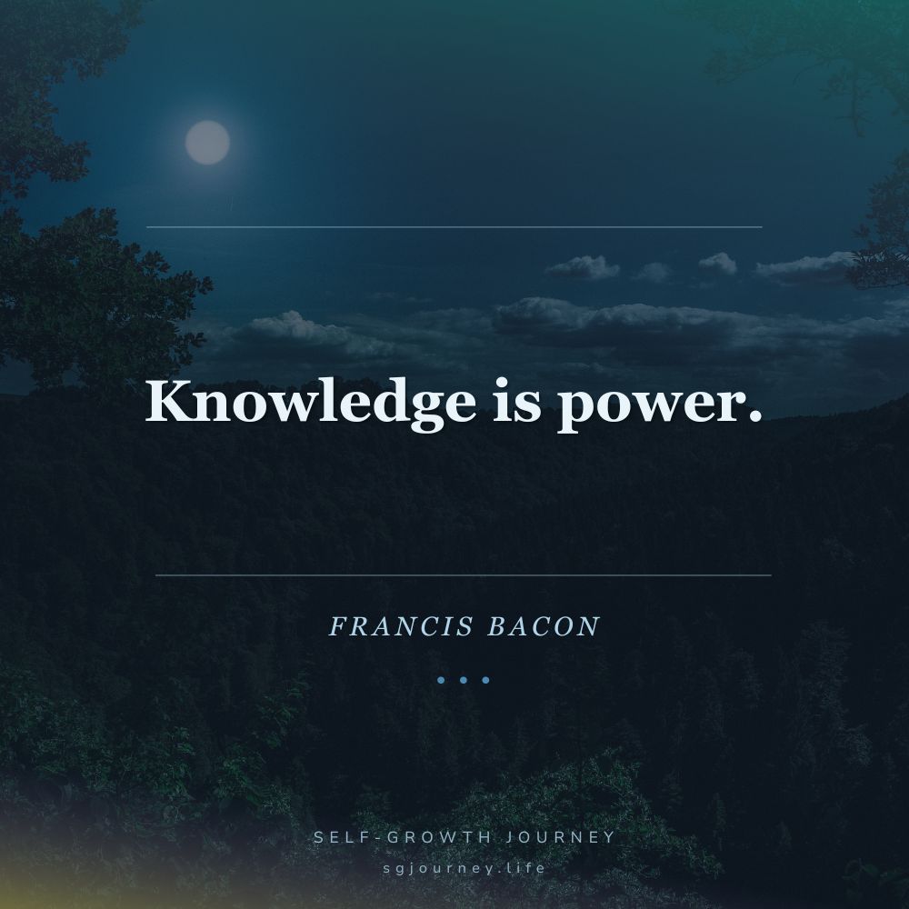 Knowledge is power.